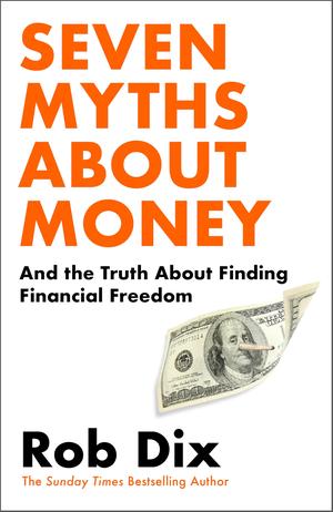 Cover of The Seven Myths About Money