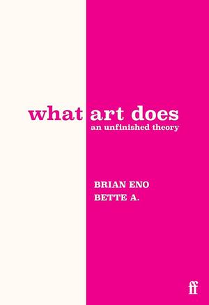 Cover of What Art Does